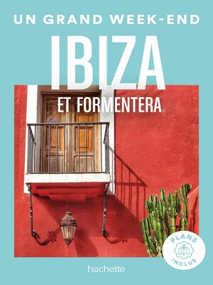 cover image of Ibiza Guide Un Grand Week-end